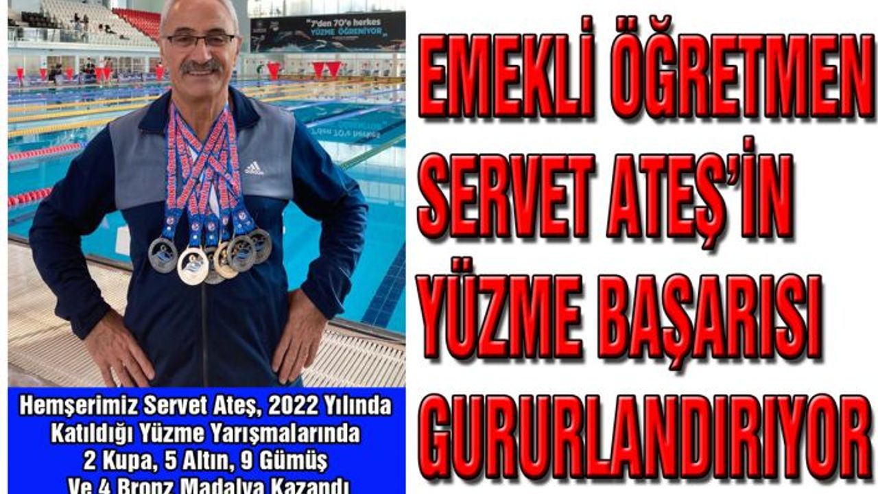 Emekli Öğretmen Servet Ateş’in Yüzme Başarısı Gururlandırıyor