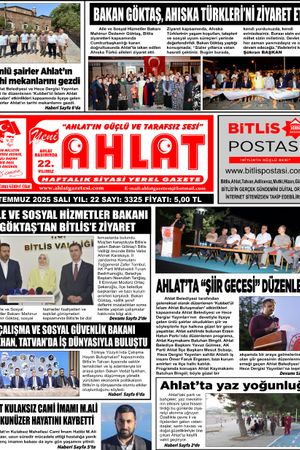 22 TEMMUZ 2025-YENİ AHLAT GAZETESİ