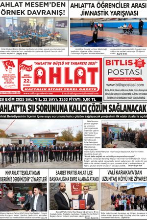 28 EKİM 2025 - YENİ AHLAT GAZETESİ