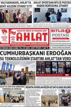 03 NİSAN 2026 - YENİ AHLAT GAZETESİ
