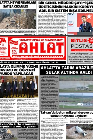 21 NİSAN 2026 - YENİ AHLAT GAZETESİ