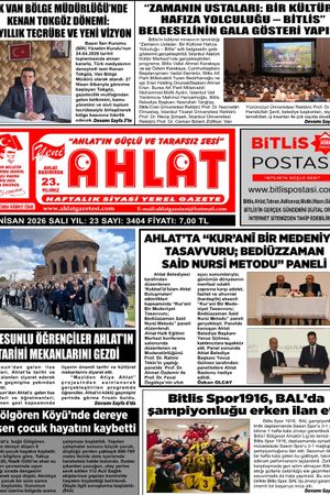 28 NİSAN 2026 - YENİ AHLAT GAZETESİ