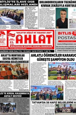 23 HAZİRAN 2026 - YENİ AHLAT GAZETESİ