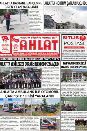 26 HAZİRAN 2026 - YENİ AHLAT GAZETESİ